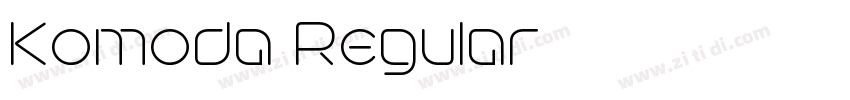 Komoda Regular字体转换
